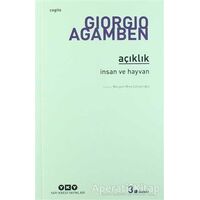 Açıklık - Giorgio Agamben - Yapı Kredi Yayınları