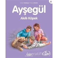Ayşegül Akıllı Köpek - Gilbert Delahaye - Yapı Kredi Yayınları