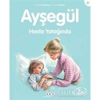 Ayşegül Hasta Yatağında - Gilbert Delahaye - Yapı Kredi Yayınları