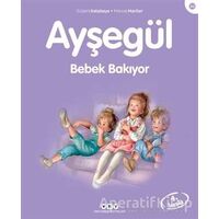 Ayşegül Bebek Bakıyor - Gilbert Delahaye - Yapı Kredi Yayınları
