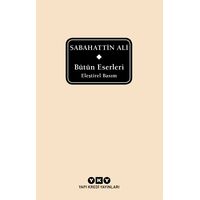 Sabahattin Ali - Bütün Eserleri - Sabahattin Ali - Yapı Kredi Yayınları