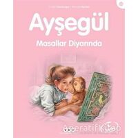 Ayşegül Masallar Diyarında - Gilbert Delahaye - Yapı Kredi Yayınları