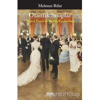 Otantik Snoplar - Marcel Proust’un Roman Karakterleri - Mehmet Rifat - Yapı Kredi Yayınları