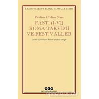 Fasti (1-4) Roma Takvimi ve Festival - Publius Ovidius Naso - Yapı Kredi Yayınları