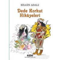 Dede Korkut Hikayeleri - Bilgin Adalı - Yapı Kredi Yayınları
