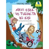 Mavi Eşek ve Tuzakta İki Kişi - Yalvaç Ural - Yapı Kredi Yayınları