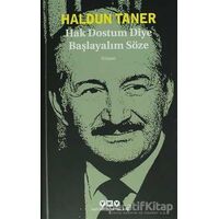 Hak Dostum Diye Başlayalım Söze - Haldun Taner - Yapı Kredi Yayınları