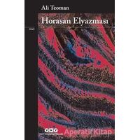 Horasan Elyazması - Ali Teoman - Yapı Kredi Yayınları