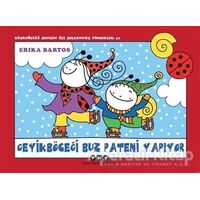 Uğur Böceği Sevecen ile Salyangoz Tomurcuk 32: Geyik Böceği Buz Pateni Yapıyor