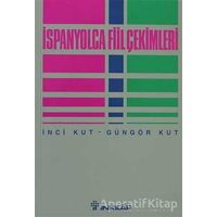 İspanyolca Fiil Çekimleri - Güngör Kut - İnkılap Kitabevi