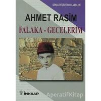 Falaka ve Gecelerim - Ahmet Rasim - İnkılap Kitabevi