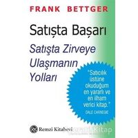 Satışta Başarı - Frank Bettger - Remzi Kitabevi