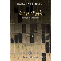 Sırça Köşk - Sabahattin Ali - Remzi Kitabevi
