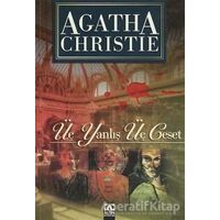 Üç Yanlış Üç Ceset - Agatha Christie - Altın Kitaplar