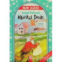 Kibritçi Dede - Nur İçözü - Altın Kitaplar