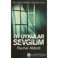 İyi Uykular Sevgilim - Rachel Abbott - Altın Kitaplar