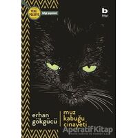 Muz Kabuğu Cinayeti - Erhan Gökgücü - Bilgi Yayınevi