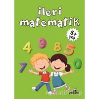 İleri Matematik +5 Yaş - Gülizar Çilliyüz Çetinkaya - Beyaz Panda Yayınları