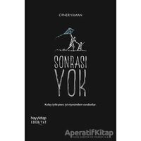 Sonrası Yok - Caner Yaman - Hayykitap