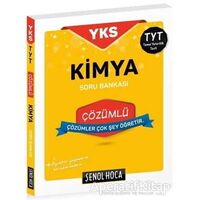 YKS TYT Kimya Çözümlü Soru Bankası Şenol Hoca Yayınları