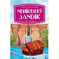 Nehirdeki Sandık - Ahmet Yılmaz Boyunağa - Genç Timaş