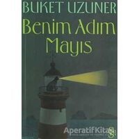 Benim Adım Mayıs - Buket Uzuner - Everest Yayınları