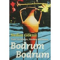 Bodrum Bodrum - Nedim Göknil - Everest Yayınları