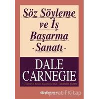 Söz Söyleme ve İş Başarma Sanatı - Dale Carnegie - Epsilon Yayınevi