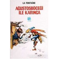 Ağustosböceği ile Karınca - Jean de la Fontaine - Oda Yayınları