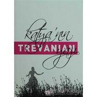 Katya’nın Yazı - Trevanian (Rodney William Whitaker) - E Yayınları
