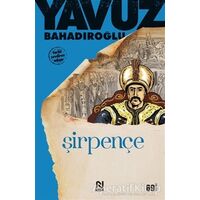 Şirpençe - Yavuz Bahadıroğlu - Nesil Yayınları