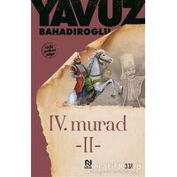 4. Murad Cilt: 2 - Yavuz Bahadıroğlu - Nesil Yayınları