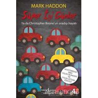 Süper İyi Günler - Mark Haddon - İş Bankası Kültür Yayınları
