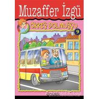 Ökkeş Dolmuşçu 9 - Muzaffer İzgü - Özyürek Yayınları