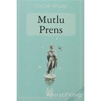 Mutlu Prens - Oscar Wilde - Arkadaş Yayınları