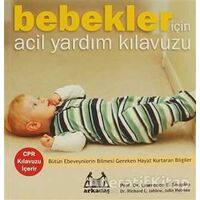 Bebekler İçin Acil Yardım Kılavuzu - Richard L. Jablow - Arkadaş Yayınları