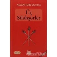 Üç Silahşörler - Alexandre Dumas - Arkadaş Yayınları