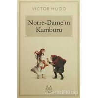 Notre-Dameın Kamburu - Victor Hugo - Arkadaş Yayınları