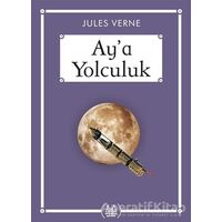 Aya Yolculuk - Gökkuşağı Cep Kitap - Jules Verne - Arkadaş Yayınları