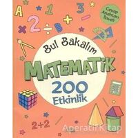 Bul Bakalım Matematik 200 Etkinlik - Nurten Ertaş - Yuva Yayınları