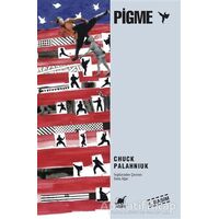 Pigme - Chuck Palahniuk - Ayrıntı Yayınları