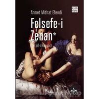Felsefe-i Zenan - Ahmet Mithat - Sel Yayıncılık