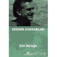 Dedemin Ayakkabıları - Rıfat Mertoğlu - Öteki Yayınevi