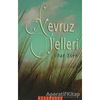 Nevruz Yelleri - İlhan Esen - Bilgeoğuz Yayınları