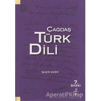 Çağdaş Türk Dili - Süer Eker - Grafiker Yayınları