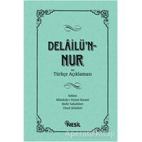 Delailün-Nur - Kenan Demirtaş - Nesil Yayınları