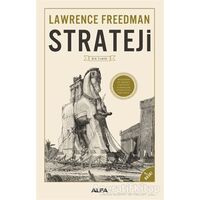 Strateji - Lawrence Freedman - Alfa Yayınları