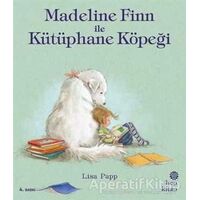 Madeline Finn ile Kütüphane Köpeği - Lisa Papp - Hep Kitap
