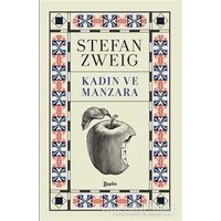Kadın ve Manzara - Stefan Zweig - Zeplin Kitap