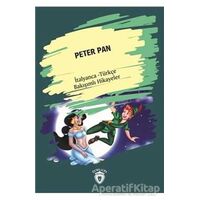 Peter Pan (Peter Pan) İtalyanca Türkçe Bakışımlı Hikayeler - Kolektif - Dorlion Yayınları